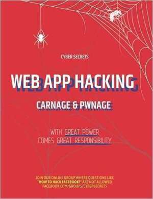 Web App Hacking: Carnage & Pwnage